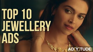 Top 10 Jewellery Ads Ads that will make you feel Beautiful amp Make you shop Best Jewellery ads Ever [upl. by Assetniuq690]