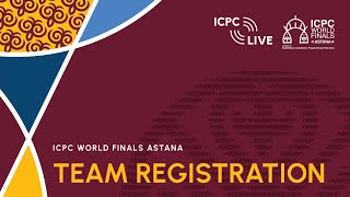 2024 ICPC World Finals Team Registration [upl. by Bobbie]