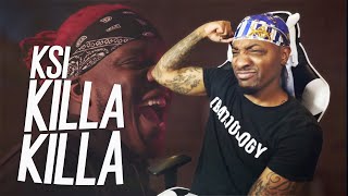 KSI  Killa Killa Thrilla Thrilla feat AiyanaLee REACTION Official Video [upl. by Dickens905]