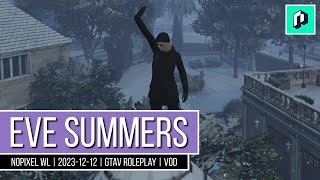 Eve Summers  NoPixel WL  20231212  GTAV Roleplay  VOD [upl. by Irma]