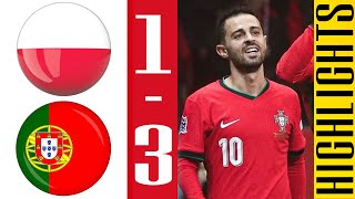 Bernardo Silva Goal  Poland vs Portugal 13  All Goals amp Highlights  UEFA Nations League 202425 [upl. by Jaunita]