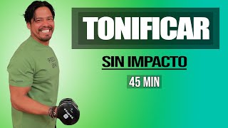 TONIFICAR TODO EL CUERPO SIN IMPACTO 🤩🏋️‍♀️💯 45 Minutos [upl. by Leibman]