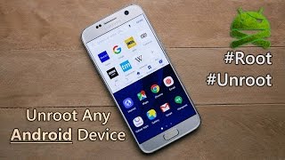 How to Unroot Any Android Device Using SuperSU [upl. by Odnalor]