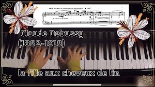 Debussy la fille aux cheveux de lin ドビュッシー「亜麻色の髪の乙女」 [upl. by Anirtik978]