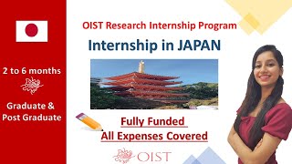 OIST Research Internship Programme I Internship in Japan I Okinawa Institute of Science amp Technology [upl. by Nyletak]