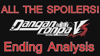 Super Lowlander  Danganronpa V3 Killing Harmony Ending AnalysisDiscussion SPOILER WARNING [upl. by Montano240]