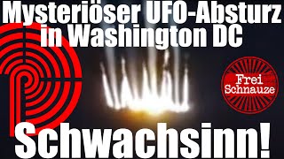 Aktuell Viral Mysteriöser UFOAbsturz in Washington DC Schwachsinn [upl. by Ennahoj8]