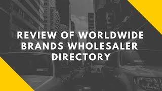 Review of WorldWide Brands Wholesaler Directory [upl. by Assennev]