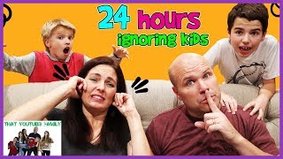 24 Hours Ignoring Our Kids Prank  That YouTub3 Family I Family Channel [upl. by Nerrag]