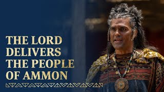 The Lord Delivers the People of Ammon  Alma 2327 [upl. by Asiaj]