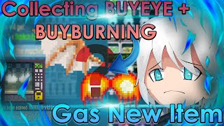 Collecting BuyEyeBuyBurning and Buy NEW EXP ITEM  Growtopia [upl. by Rosette]