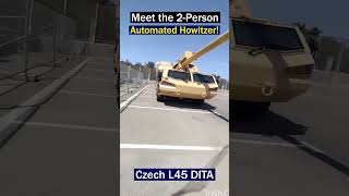 Automation in Artillery Meet the 2 Person Howitzer [upl. by Irollam]