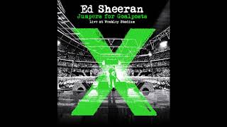 Ed Sheeran Afire Love Ft Elton John Live from WembleyJumpers For Goalposts [upl. by Nona]