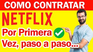 Como Contratar Netflix Por PRIMERA VEZ en Mexico Paso a Paso 2024🔥 [upl. by Enyala]