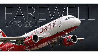 AIR BERLIN FAREWELL After 39 years of Aviation [upl. by Atnamas]