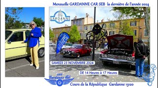 Association Gardanne Cars samedi 23 NOVEMBRE 2024 MAB La Lorgnette [upl. by Aihset]