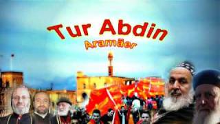 Suryoyo Music Aramäer  Turabdin [upl. by Aninay928]