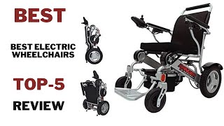 Top5 Best Electric Wheelchairs 2024  Best Review Products [upl. by Nozicka]