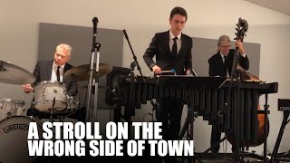 A Stroll on the Wrong Side of Town James Hall Trio with Gianni Bianchini at the Live Oak Center [upl. by Armallas]