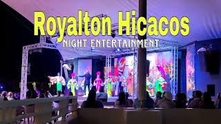 🇨🇺Royalton Hicacos Night Entertainment  Varadero  Cuba [upl. by Nylsirk]