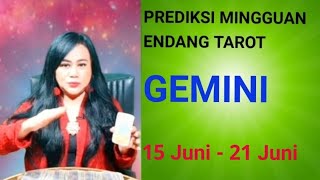 GEMINI  15 JUNI  21 JUNI 2020  Endang Tarot [upl. by Evin924]