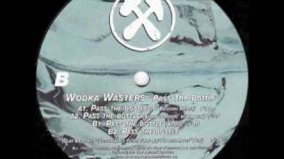 Wodka Wasters  Pass The Bottle Olav Basoski Remix [upl. by Tjaden402]