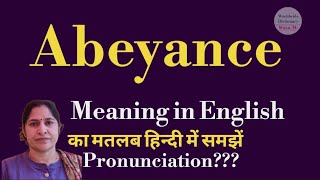 abeyance meaning l meaning of abeyance l abeyance ka hindi main kya matlab hota hai l vocabulary l [upl. by Rauch946]