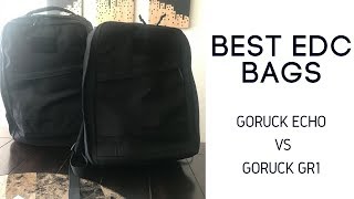 Best EDC Bag Comparison GORUCK Echo vs GORUCK GR1 21L [upl. by Grunenwald491]