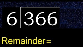 Divide 366 by 6  remainder  Division with 1 Digit Divisors  How to do [upl. by Adnahsar22]
