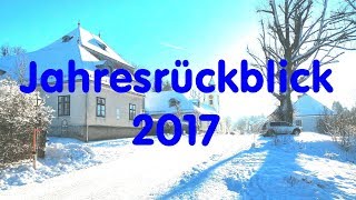 Jahresrückblick Gutenbrunn 2017 [upl. by Nyleek617]