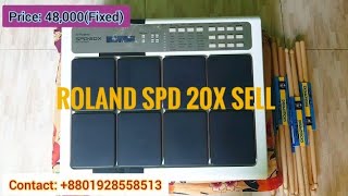 Roland Spd 20X Sell  2nd Hand Pad Sell  Octapad Sell  প্যাড বিক্রি করা হবে [upl. by Mozes]