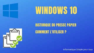 Windows 10 Comment utiliser lhistorique du presse papier [upl. by Currey]