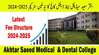 Akhtar saeed Medical college fee 2024 25 [upl. by Eiramannod]