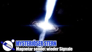 Mysteriöser Stern Magnetar sendet wieder Signale [upl. by Dnivra231]