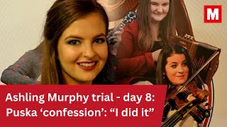 Ashling Murphy murder trial  day 8 Garda tells of Jozef Puska saying I did it  Im the murderer [upl. by Mathe]