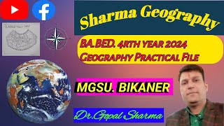 BABED 4rth year Geography practical file MGSUby DrGopal Sharma [upl. by Alset745]