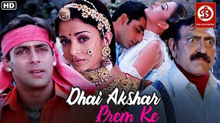 Dhaai Akshar Prem Ke Full Movie  Salman Khan  Aishwarya Rai  Abhishek Bacchan  Amrish Puri [upl. by Notfilc]