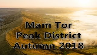 Mam Tor at dawn Peak District Autumn 2018  DJI Mavic 2 Pro [upl. by Grider]