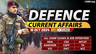 Defence Current Affairs 15 October 2024  For NDA CDS AFCAT SSB Interview [upl. by Macur]