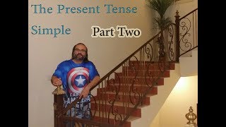 The Present Tense Simple  English Grammar  Part Two [upl. by Neelram]