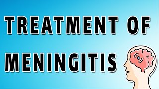 Meningitis Symptoms Treatment and Causes [upl. by Norreht838]