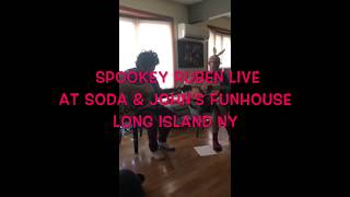 Spookey Ruben  Live at Soda amp Johns Funhouse [upl. by Davide663]