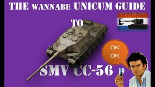 The Wannabe Unicum Guide to SMV CC56 [upl. by Pincas]