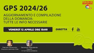 Gps 202426 aggiornamento e compilazione della domanda tutte le info necessarie [upl. by Charlet]