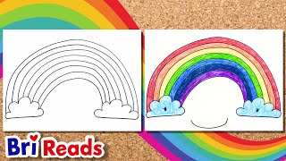 How to Draw a Colorful Rainbow for Kids  Draw Along with Bri Reads [upl. by Areis224]