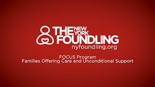 FOCUS Program  The New York Foundling  Make A Donation [upl. by Yenruoc931]