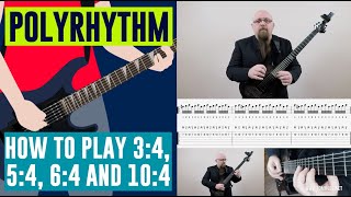 Polyrhythm  How To Play 34 54 64 and 104 [upl. by Akirrehs]