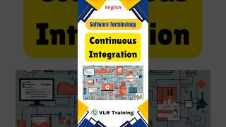 What is Continuous Integration CI Software Development Terms softwaredevelopment softwareterms [upl. by Sirotek474]