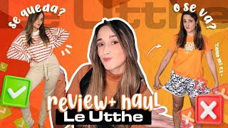 Review de LE UTTHE 👕 Try on HAUL ¿Me lo quedo o SE VA Como Mi Ex… 🤔 [upl. by Spence]