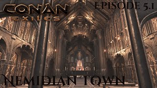 Conan Exiles Town Build  Nemidian  Ep 51  Cathedral Showcase [upl. by Ahsinhoj821]